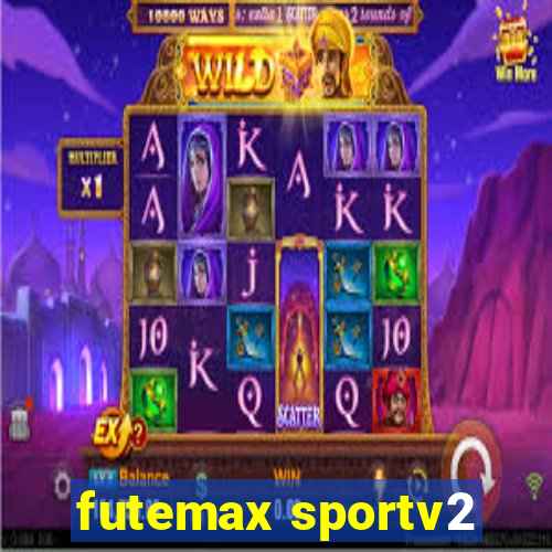 futemax sportv2